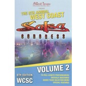8th West Coast Salsa Congress 2006 vol 2
